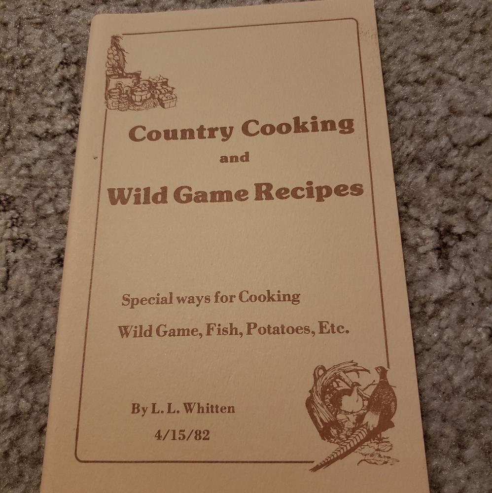 22 pg Wild Game Cookbook